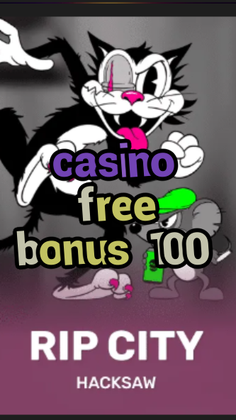 casino free bonus 100-3xn3u5udepyz9m9w5iat.com